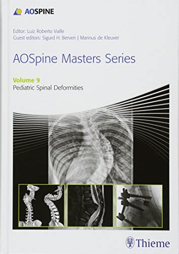 Spinal Deformities A Comprehensive Text 1st Edition Kindle Editon