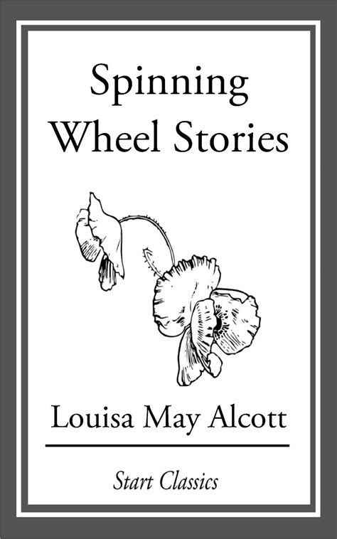 Spinning-Wheel Stories Kindle Editon