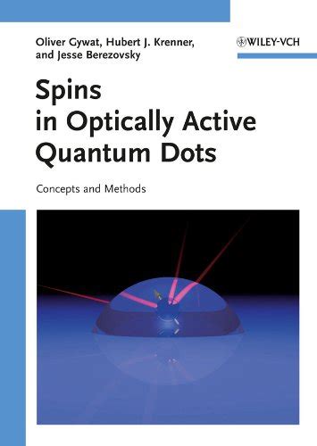 Spins in Optically Active Quantum Dots Epub