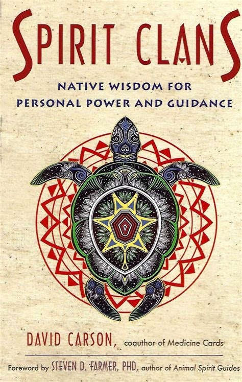 Spirit Clans Native Wisdom for Personal Power and Guidance Reader