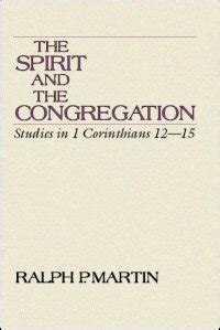 Spirit and the Congregation Studies in 1 Corinthians 12-15 Doc