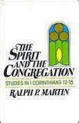 Spirit and the Congregation Studies in 1 Corinthians 12-15 Kindle Editon