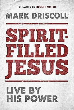 Spirit-Filled Jesus Live By His Power Epub