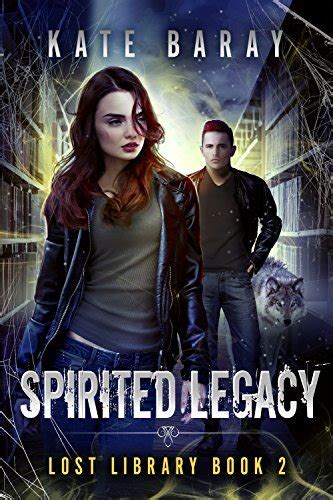 Spirited Legacy Lost Library Volume 2 Reader