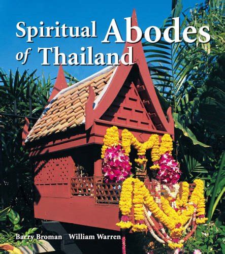 Spiritual Abodes of Thailand Kindle Editon
