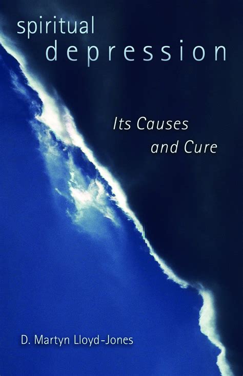 Spiritual Depression Its Causes and Its Cure Kindle Editon