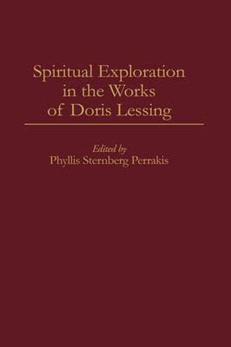 Spiritual Exploration in the Works of Doris Lessing Kindle Editon