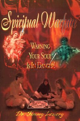 Spiritual Warfare: Warning Your Soul is in Danger (Paperback) Ebook Reader