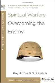 Spiritual Warfare Overcoming the Enemy 40-Minute Bible Studies Reader