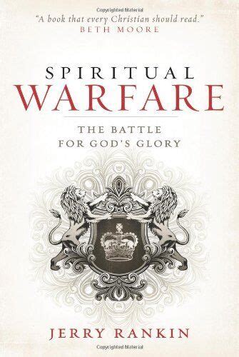 Spiritual Warfare The Battle for God s Glory Reader