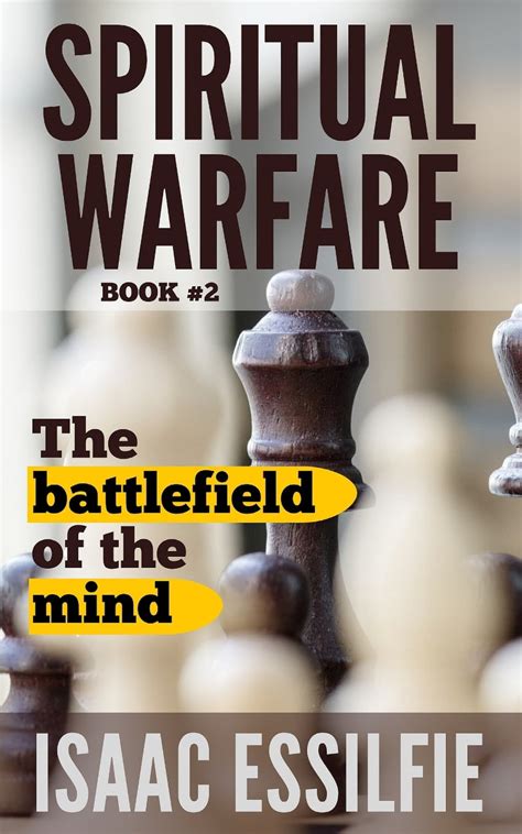 Spiritual Warfare The battlefield of the mind 2nd edition Doc