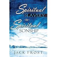 Spiritual.Slavery.To.Spiritual.Sonship Ebook Reader