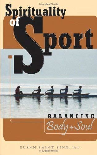 Spirituality of Sport Balancing Body and Soul Doc