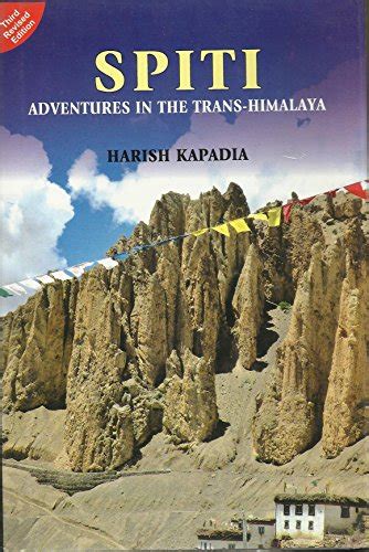 Spiti Adventures in the Trans-Himalaya 2nd Edition Epub