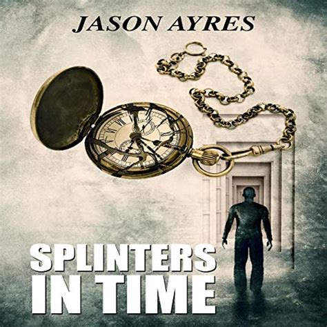 Splinters In Time The Time Bubble Epub