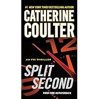 Split Second An FBI Thriller by Catherine Coulter 2012-06-26 Doc