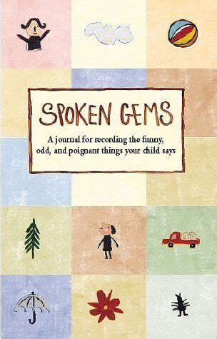 Spoken Gems Journal For Recording The Funny Odd Kindle Editon