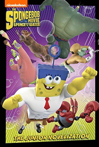 SpongeBob Movie Sponge Out of Water Junior Novel The SpongeBob Movie Sponge Out of Water in 3D Epub