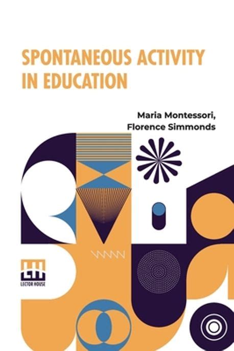 Spontaneous Activity In Education Epub