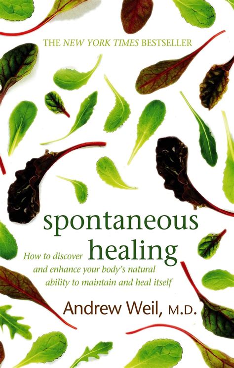 Spontaneous Healing: How to Discover and Enhance Your Body&a PDF