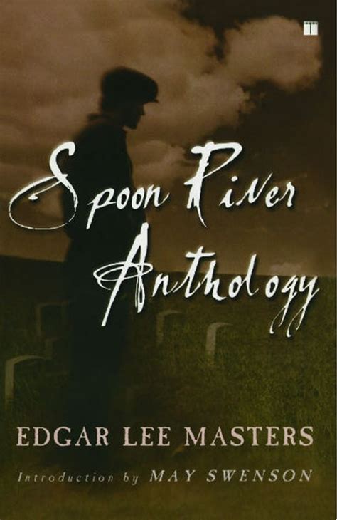 Spoon River Anthology Reader