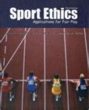 Sport Ethics Applications For Fair Play Ebook PDF