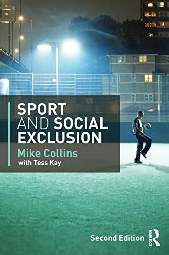 Sport and Social Exclusion Second edition Reader