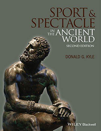 Sport and Spectacle in the Ancient World Ebook Reader