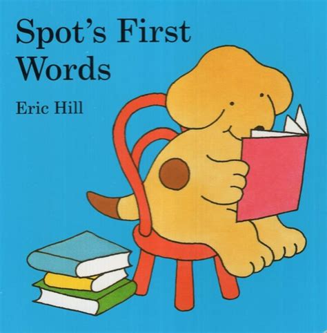 Spot's First Words Reader