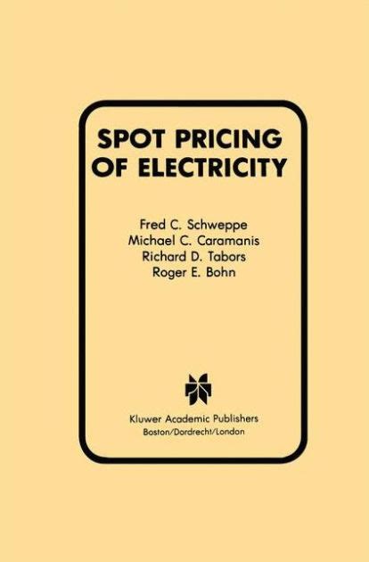 Spot Pricing of Electricity (Hardcover) Ebook Doc