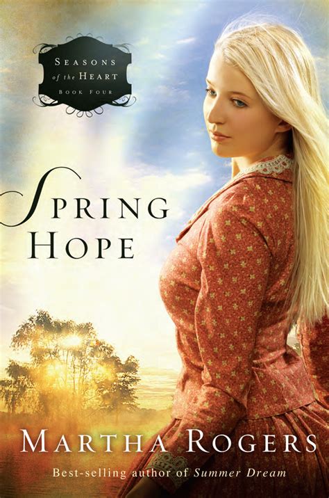 Spring Hope Seasons of the Heart Reader