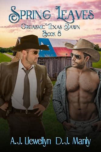 Spring Leaves Orgasmic Texas Dawn Book 8 Epub