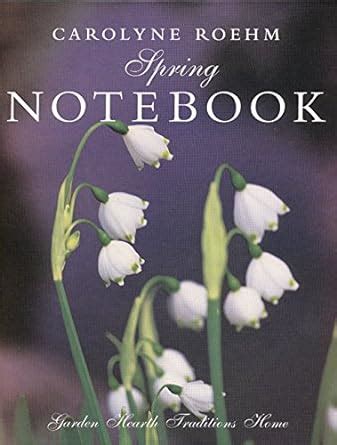 Spring Notebook Garden Hearth Traditions Home PDF