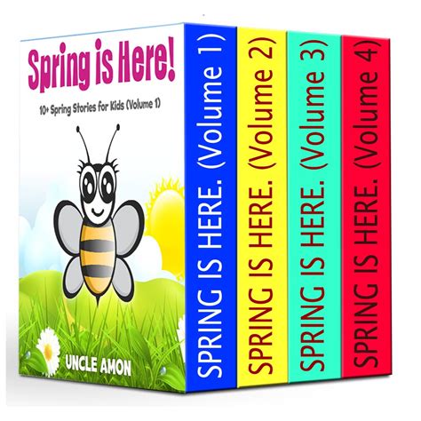 Spring is Here Box Collection Volumes 1-4 40 Springtime Stories for Kids