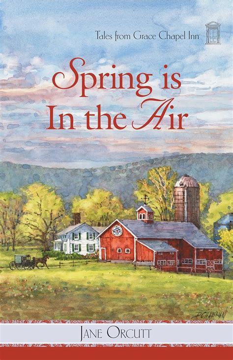 Spring is in the Air Tales from Grace Chapel Inn Series 10 Reader