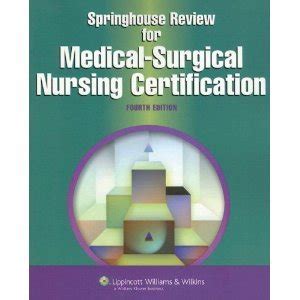 Springhouse Review for Medical-Surgical Nursing Certification Springhouse Nursing Review Series PDF