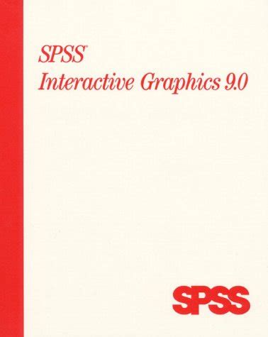 Spss Interactive Graphics 90 Kindle Editon