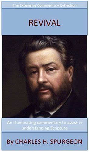 Spurgeon s Teaching On Revival The Expansive Commentary Collection Epub