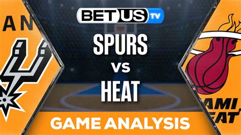 Spurs vs. Heat: A Comprehensive Analysis of Two NBA Titans