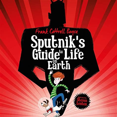 Sputnik s Guide to Life on Earth Doc