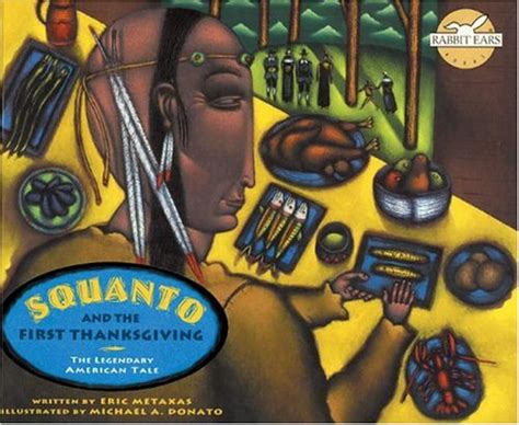 Squanto and the First Thanksgiving Rabbit Ears a Classic Tale
