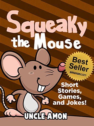 Squeaky the Mouse Short Stories Games and Jokes Fun Time Reader Book 13 Doc