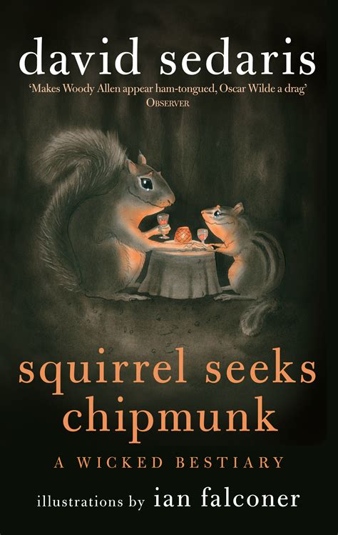 Squirrel Seeks Chipmunk A Wicked Bestiary Kindle Editon