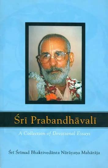 Sri Prabandhavali A Collection of Devotional Essays 3rd Printing Kindle Editon