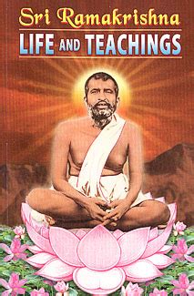 Sri Ramakrishna : Life and Teaching An Interpretative Study Kindle Editon