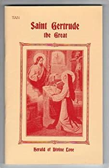 St Gertrude the Great Herald of Divine Love PDF
