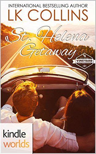 St Helena Vineyard Series Where I Belong Kindle Worlds Novella Kindle Editon