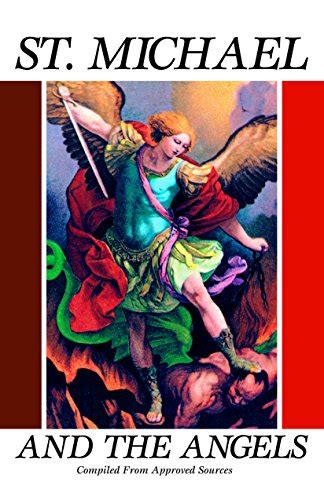 St Michael and the Angels with Supplemental Reading Catholic Prayers Illustrated Kindle Editon