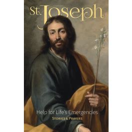 St. Joseph: Help for Lifes Emergencies Ebook Kindle Editon