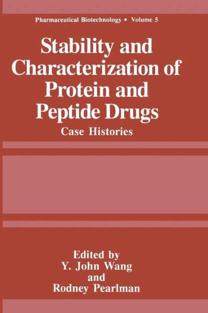 Stability and Characterization of Protein and Peptide Drugs Case Histories 1st Edition Epub